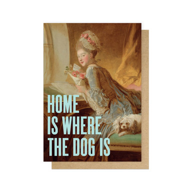 home is where the dog is card by EEP